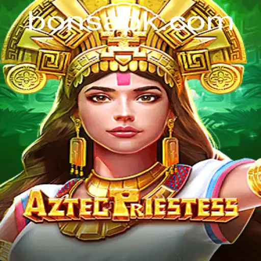 Exploring the Enchanting World of AztecPriestess at Bons Casino