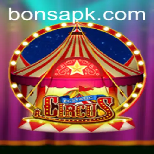 EcstaticCircus Unveiled at Bons Casino