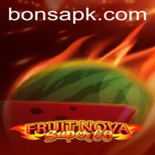 Exploring the Exciting World of FruitNovaSuper60 at Bons Casino
