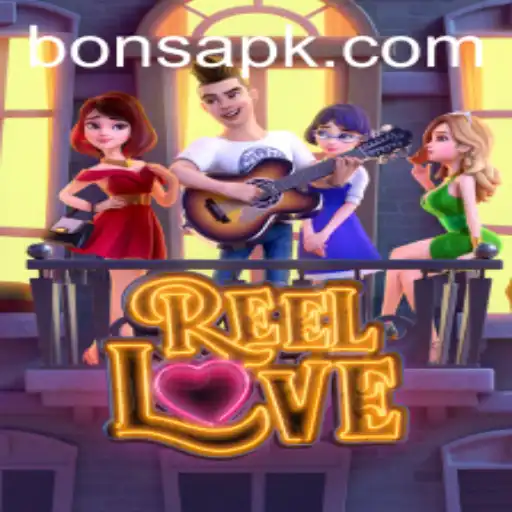 Exploring the Exciting World of ReelLove at Bons Casino